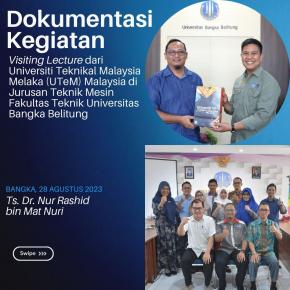 Visiting Lecture dari UTeM Malaysia ke Teknik Mesin FT-UBB